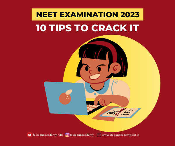 NEET Examination 2023: 10 Tips to Crack It